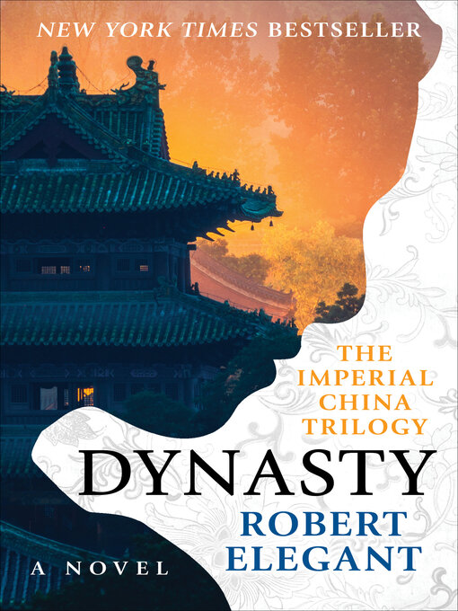 Title details for Dynasty by Robert Elegant - Wait list